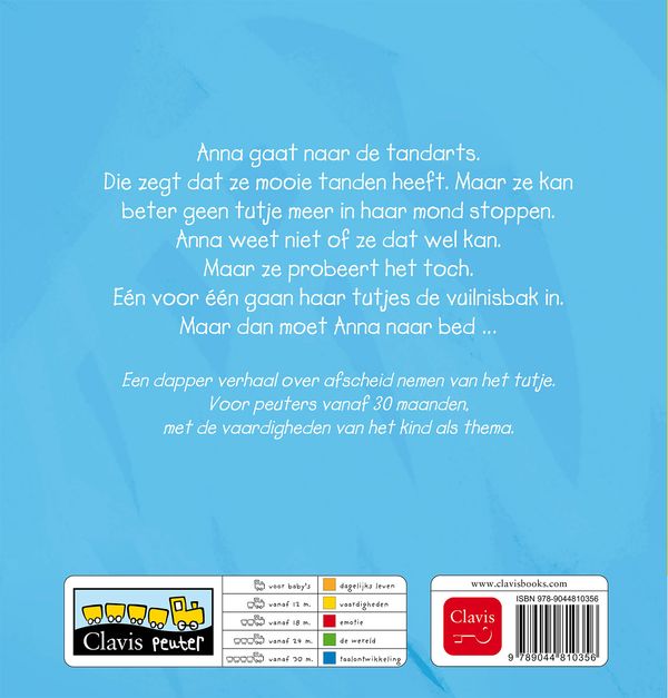 Anna gooit haar tutjes weg